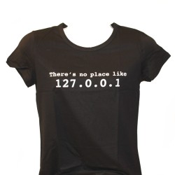There's No Place Like 127.0.0.1 T-Shirt