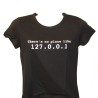 There's No Place Like 127.0.0.1 T-Shirt