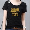 I Don't Get Older, I Level Up T-Shirt