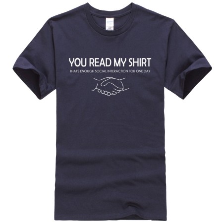 That's Enough Social Interaction for One Day T-Shirt