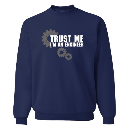 Trust Me, I'm an Engineer Sweater